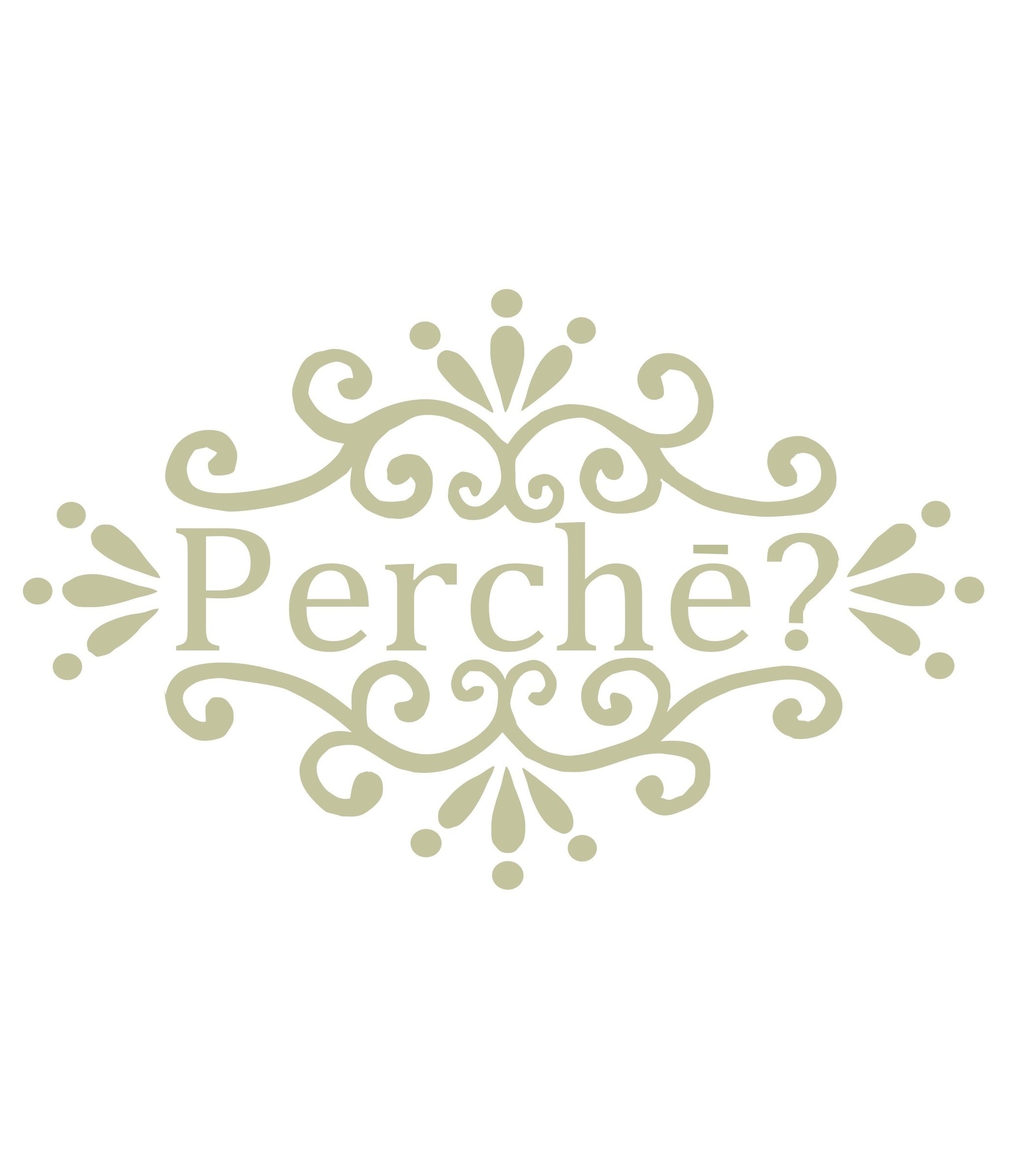 Perché?